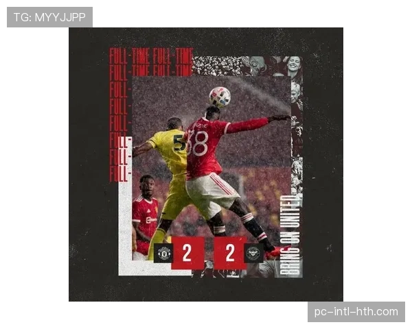 “即时：布伦特福德通过门将长传发动反击，托尼头球中柱”